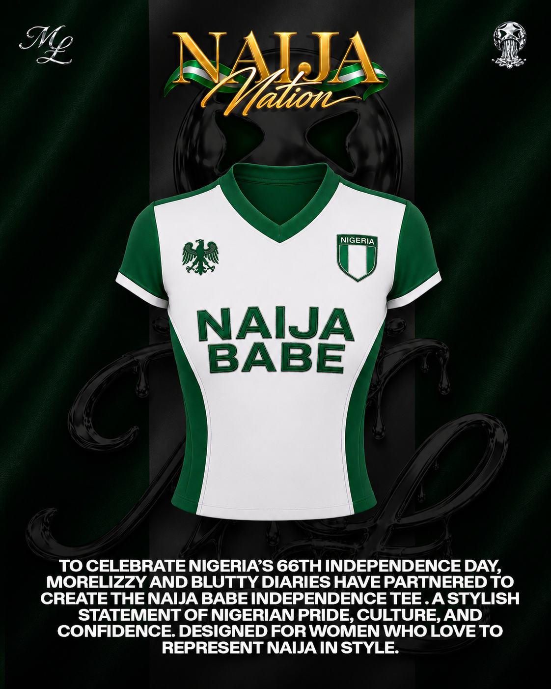 MORELIZZY X BLUTTY DIARES +234 THE NAIJA BABE WAY TEES